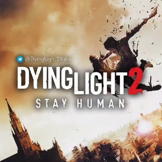 Dying Light 2 Italia 🇮🇹