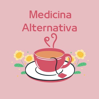 🍵Medicina Alternativa