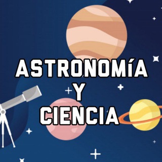 Astronomía y Ciencia 🚀🌌