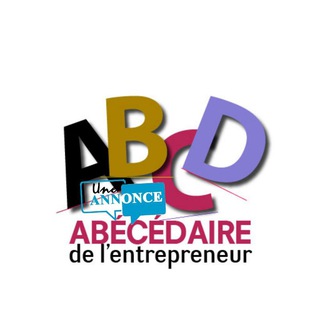 ABÉCÉDAIRE DE L&#39;ENTREPRENEUR 🔡