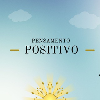 Pensamento Positivo