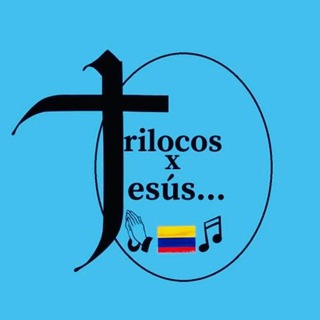 TrilocosxJesús 🙏🏾🇨🇴🎵✝️