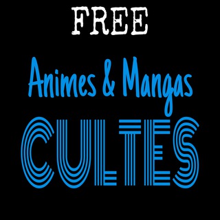 FREE Animes & Mangas Cultes