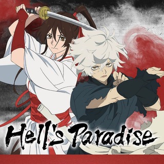 HELL'S PARADISE VF & VOSTFR