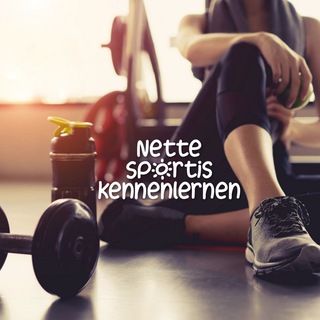 Nette Sportis kennenlernen 💪🦵