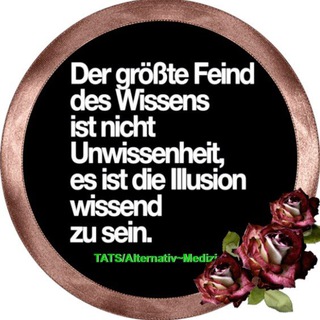 🧪Tat_Sachen/Alternativ-Medizin🧪