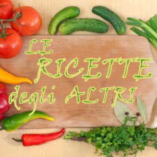 LE RICETTE degli ALTRI - NEWSLT