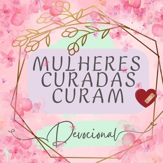 Mulheres Curadas Curam ❤️