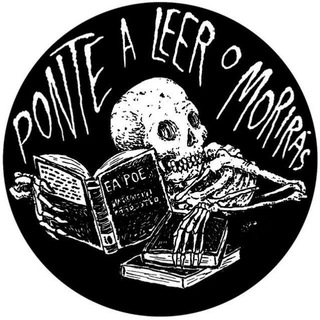 ☠ 📚 Ponte a leer o morirás 📚 ☠