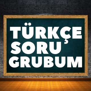 Türkçe Soru Grubum - YKS LGS KPSS