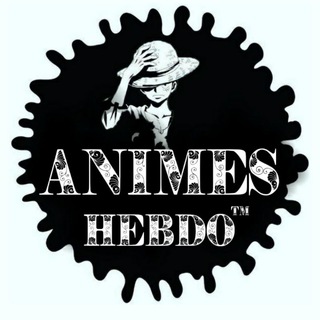 Animes Hebdo™