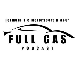 Full Gas Podcast - Formula 1 e Motorsport