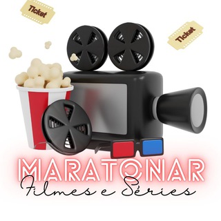 𝗠𝗔𝗥𝗔𝗧𝗢𝗡𝗔𝗥 - Filmes e Séries 🍿