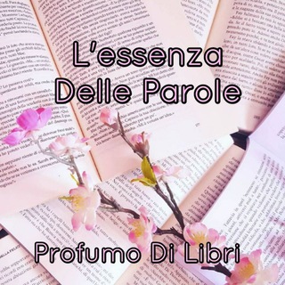 L'essenza Delle Parole (Profumo di Libri)