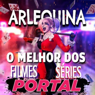 PORTAL DE ACESSO ARLEQUINA SERIES E FILMES📺💋💋