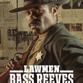 Lawmen Bass Reeves Season 1