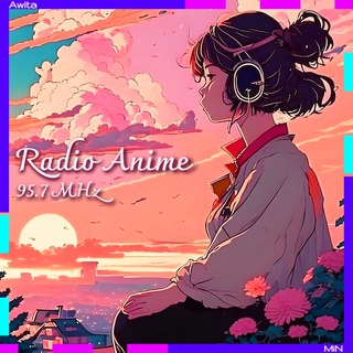 🎄 ⫶ Radio Anime 95.7MHz