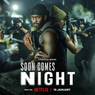 Soon Comes Night Season 1