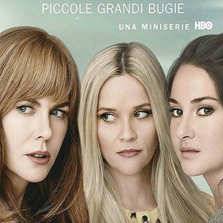 Big little lies ITA SERIE TV piccole grandi bugie SERIE TV