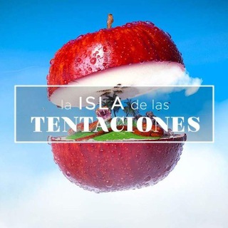 🏝🍎LA ISLA DE LAS TENTACIONES🍎🏝