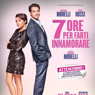 7 ore per farti innamorare FILM