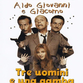 Tre uomini e una gamba FILM